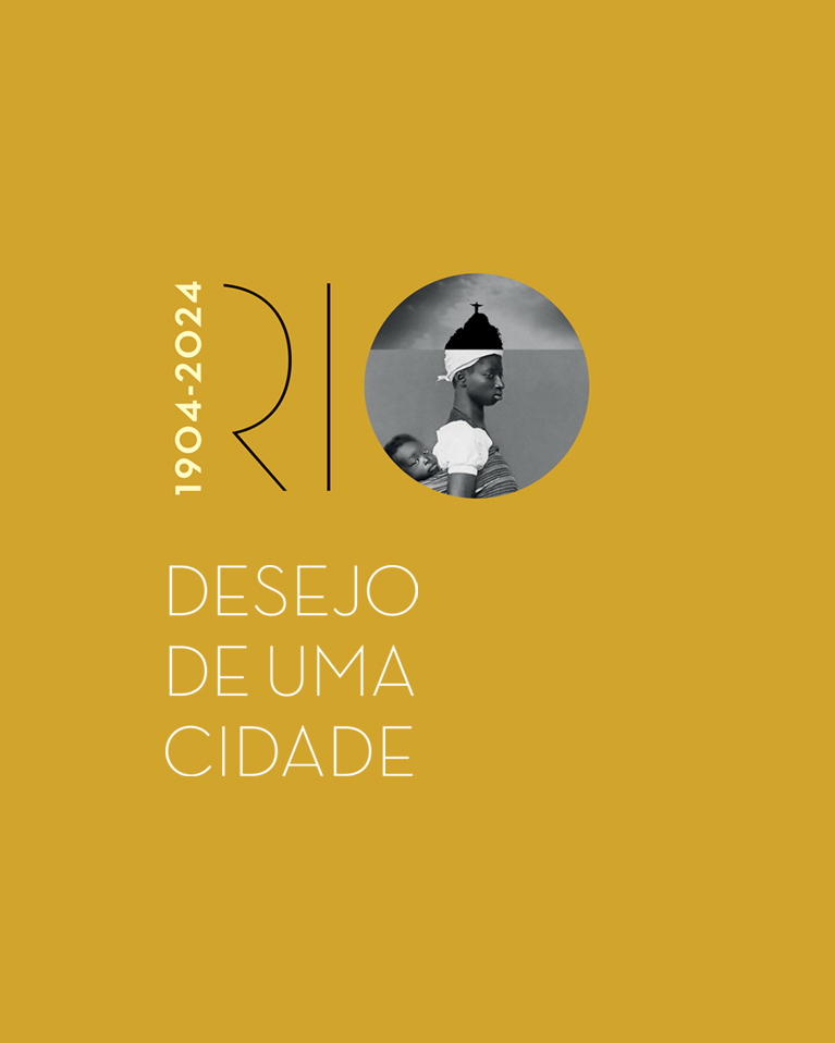 Rio: Desejo de uma Cidade